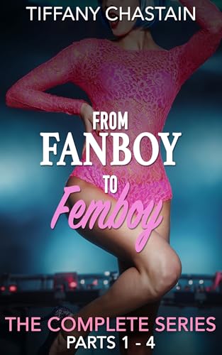 From Fanboy to Femboy