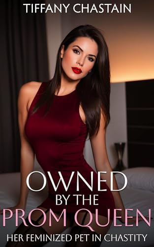 Owned By The Prom Queen
