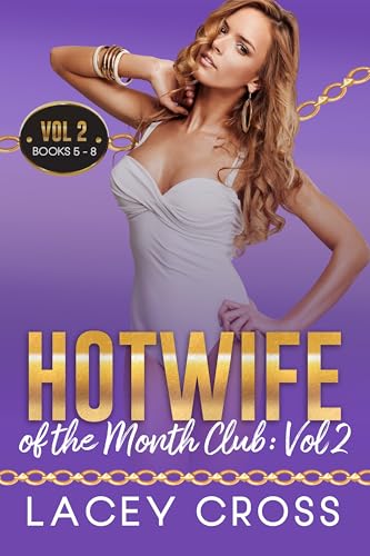 Hotwife of the Month Club