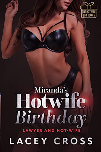 Miranda's Hotwife Birthday