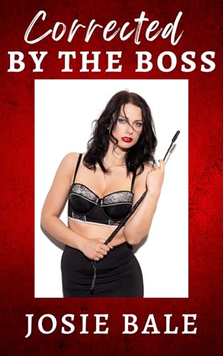 Corrected by the Boss: A First Time Lesbian Spanking