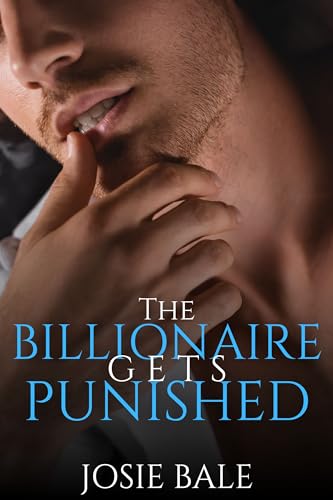 The Billionaire Gets Punished: First Time Bi Awakening