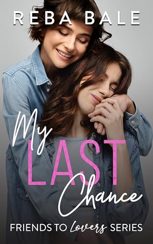 My Last Chance: An Age Gap Lesbian Romance