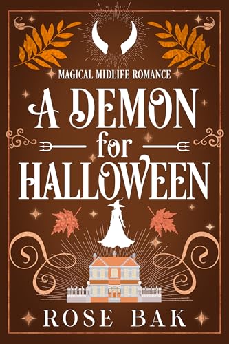 A Demon for Halloween: A Midlife Paranormal Romantic Comedy