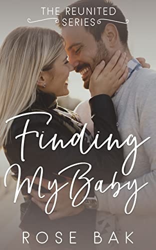 Finding My Baby: A Hot Midlife Contemporary Romance