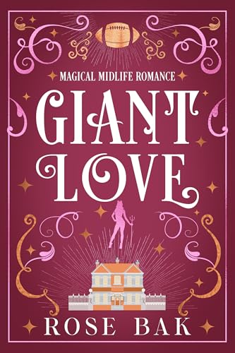 Giant Love: A Midlife Paranormal Romantic Comedy