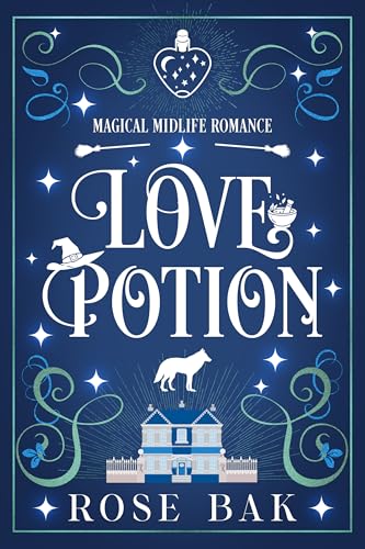 Love Potion: A Midlife Paranormal Romantic Comedy