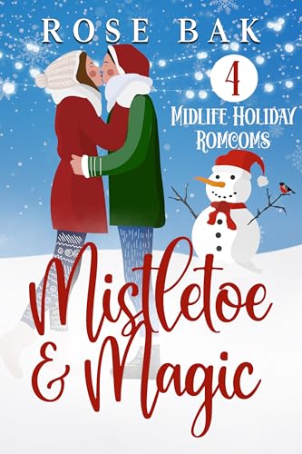 Mistletoe & Magic: 4 Midlife Holiday Romcoms
