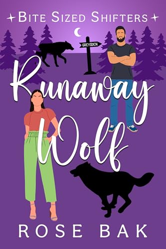 Runaway Wolf: A Rejected Mate Midlife Paranormal Romance