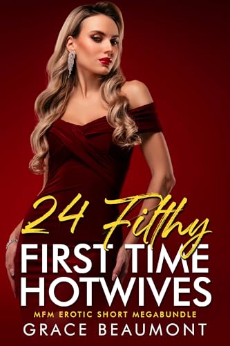 24 Filthy Hotwife Adventures