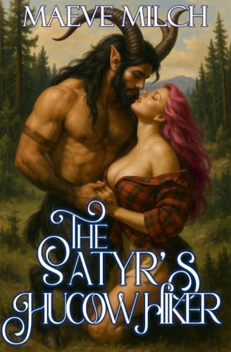 The Satyr's Hucow Hiker