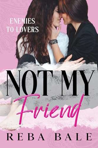 Not My Friend
