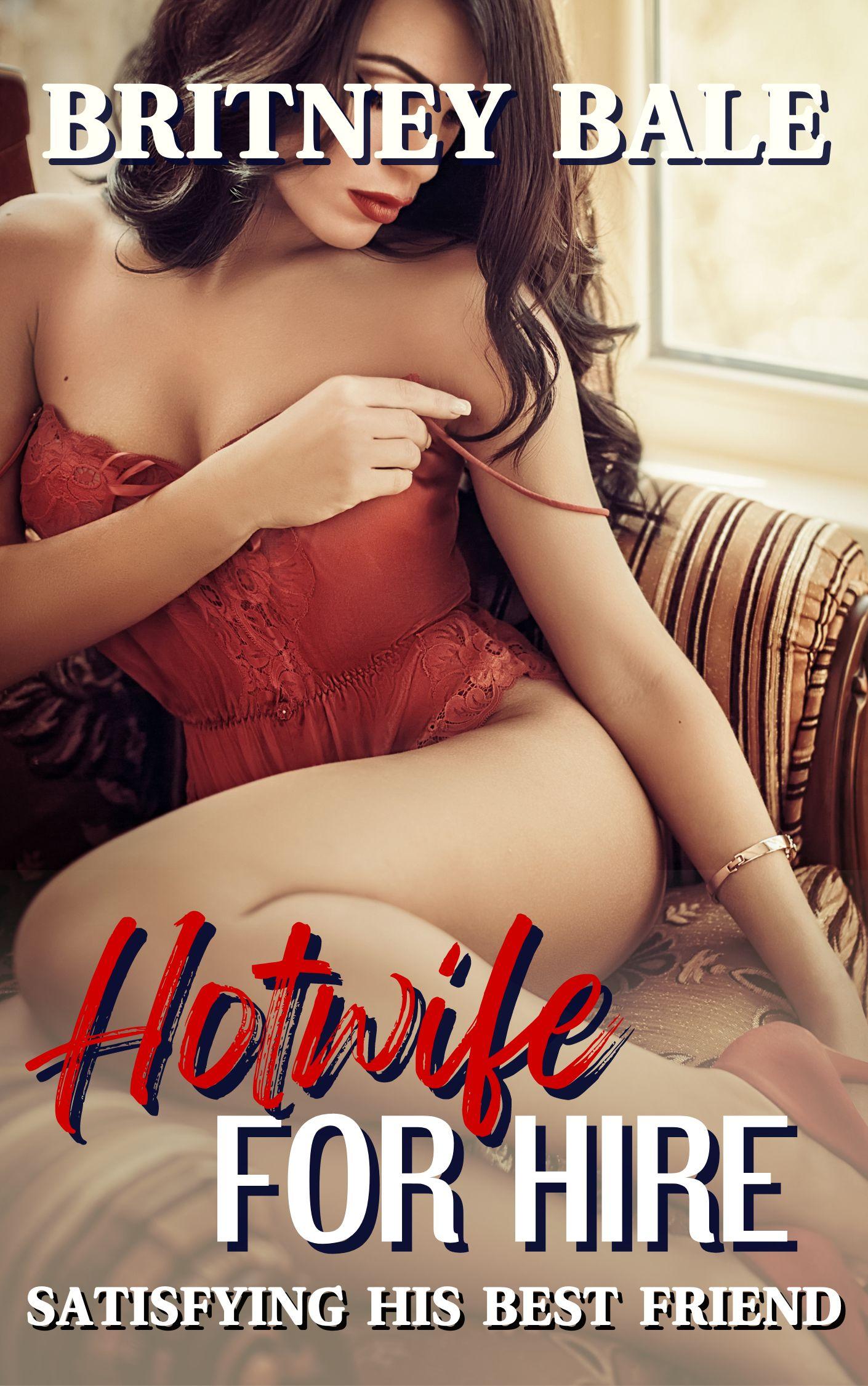 Hotwife for Hire