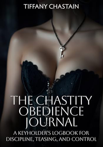 The Chastity Obedience Journal