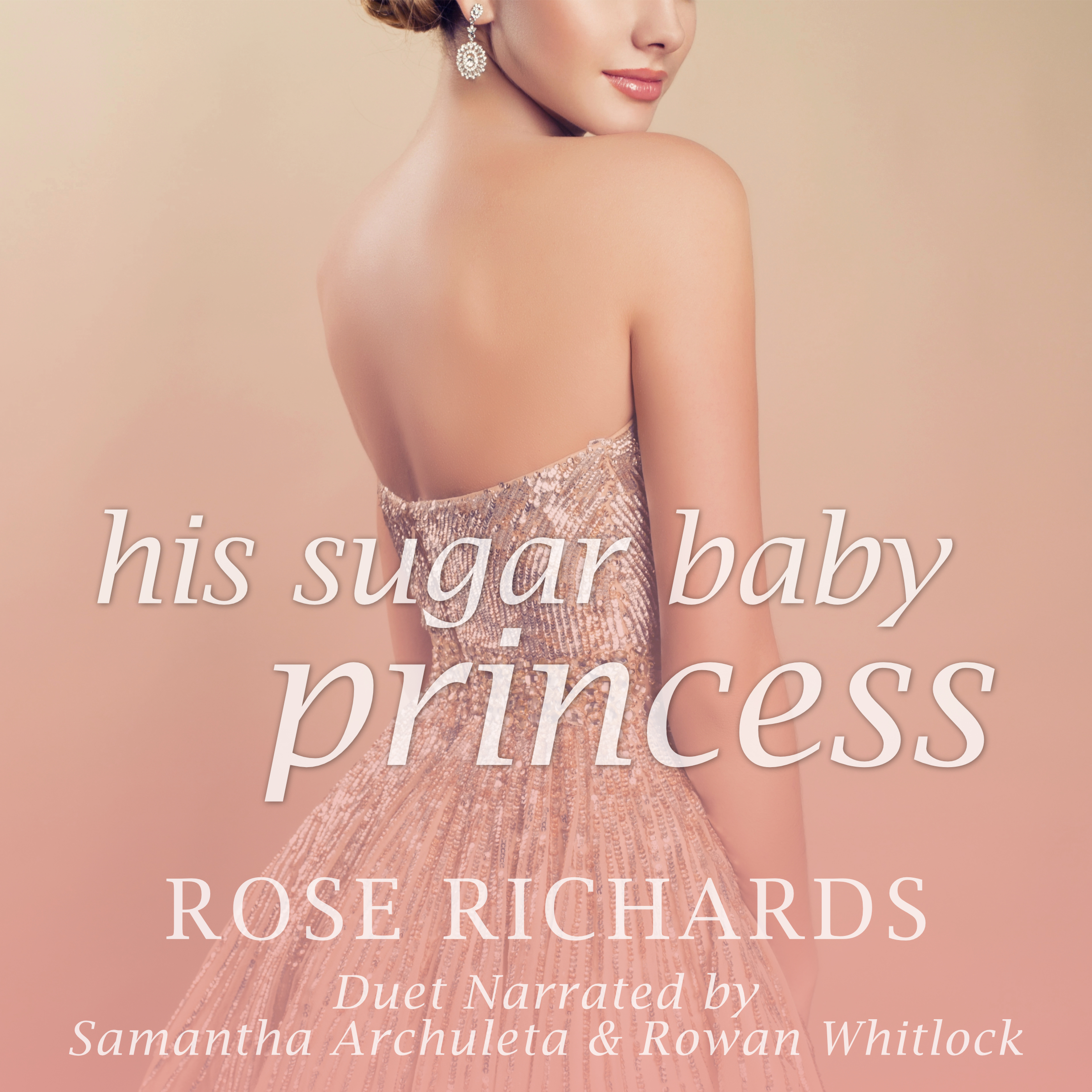 His Sugar Baby Princess Audiobook