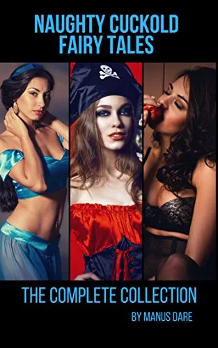 Naughty Cuckold Fairy Tales