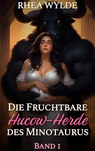 Die Fruchtbare Hucow-Herde des Minotaurus