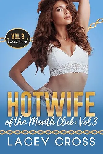 Hotwife of the Month Club