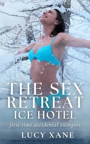 The Sex Retreat - Ice Hotel