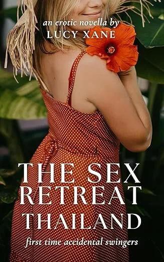 The Sex Retreat - Thailand