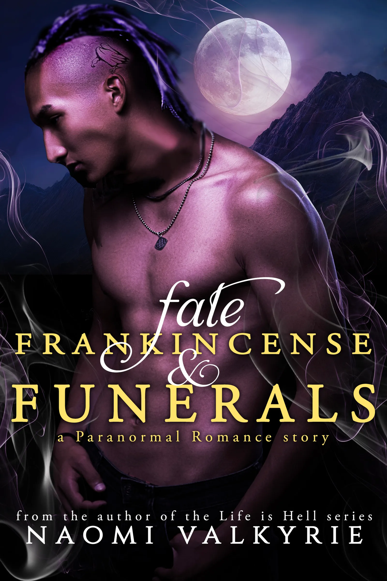 Fate, Frankincense & Funerals