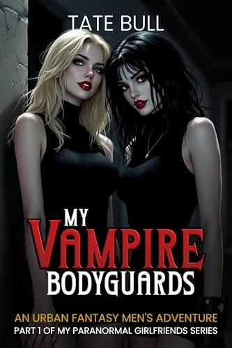My Vampire Bodyguards