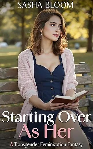 Starting Over As Her
