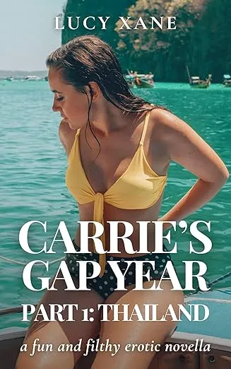Carrie's Gap Year - Part 1: Thailand