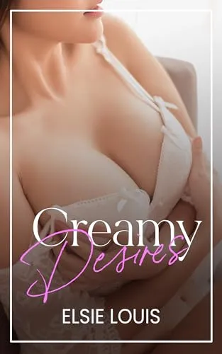 Creamy Desires