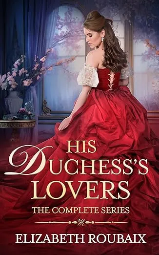 His Duchess’s Lovers