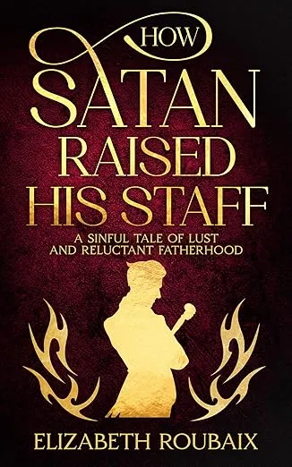 How Satan Raised His Staff