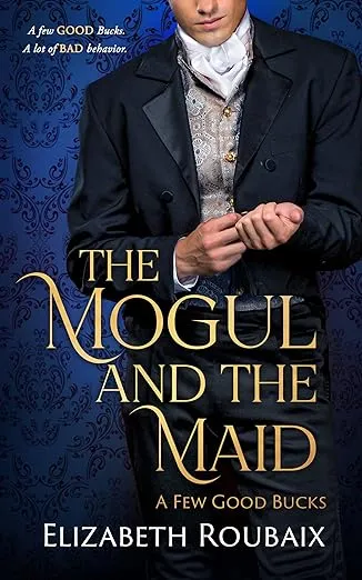 The Mogul and the Maid