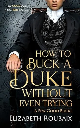 How to Buck a Duke Without Even Trying