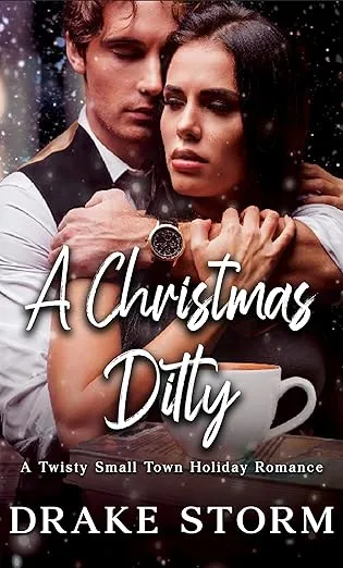 A Christmas Ditty: A Twisty Small Town Holiday Romance