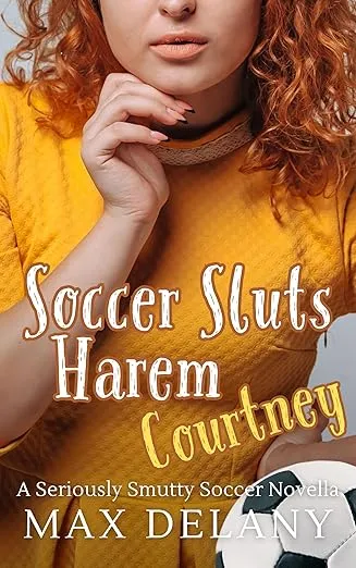 Soccer Sluts Harem - Courtney