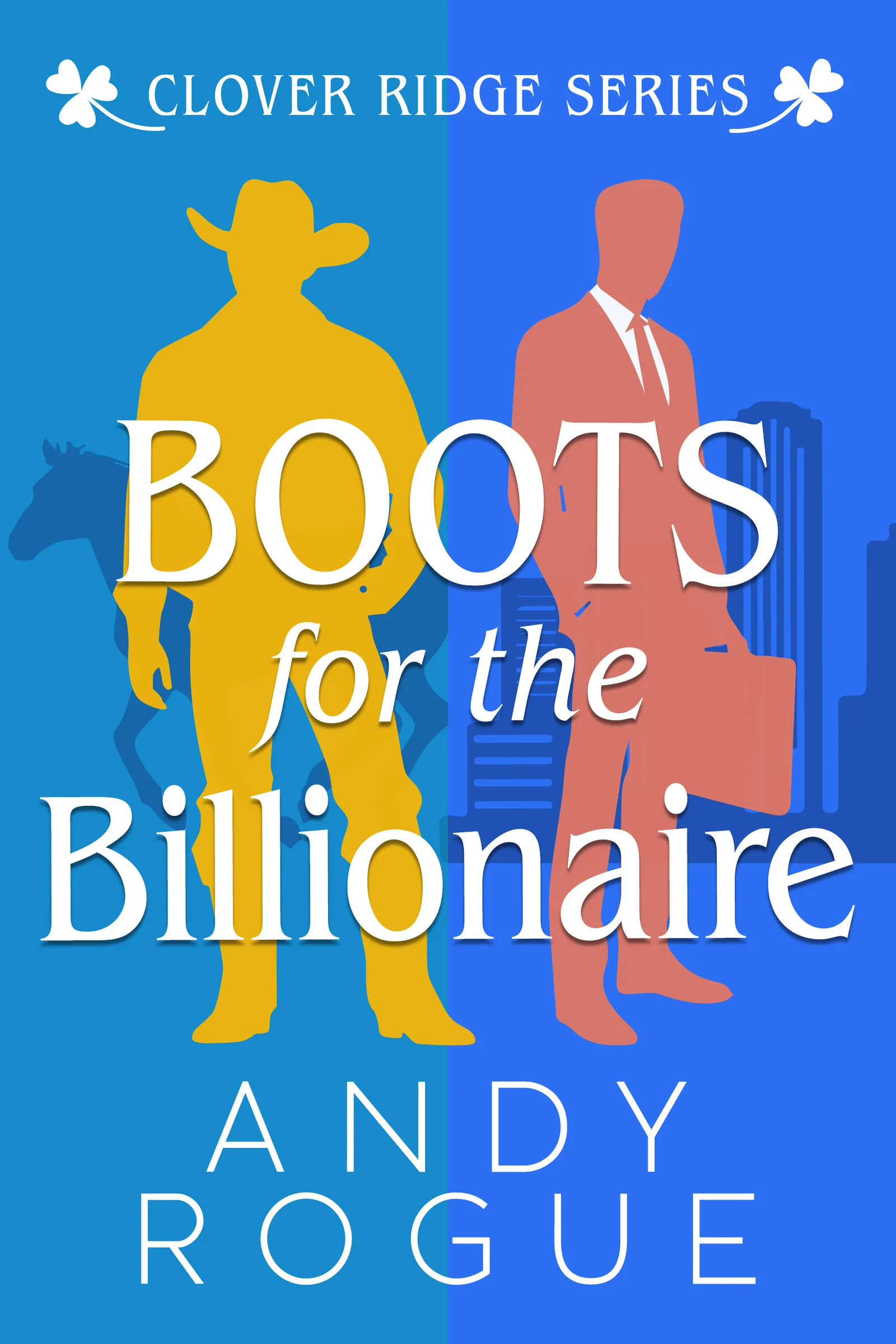 Boots for the Billionaire : A Small Town MM Romance