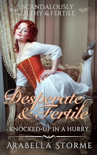 Desperate And Fertile