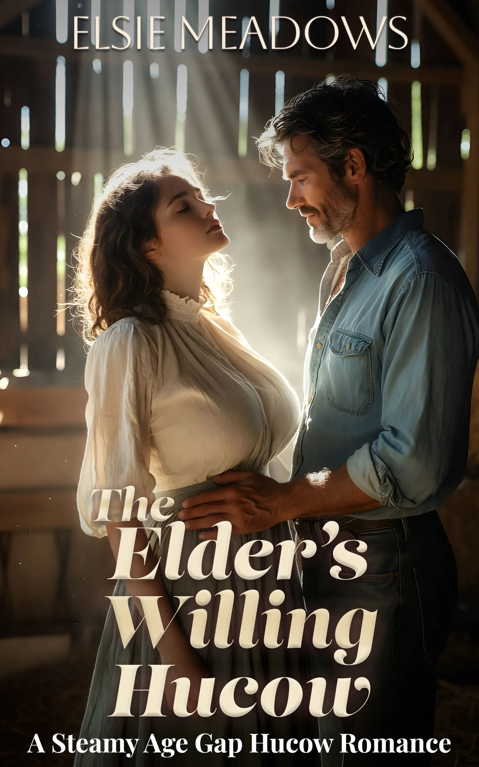 The Elder's Willing Hucow
