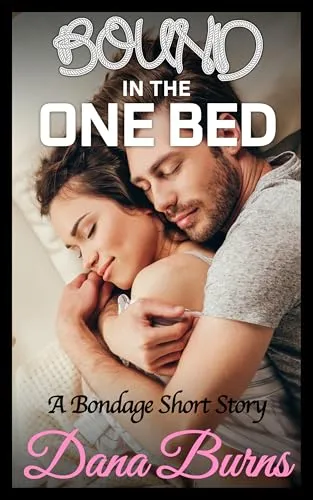 Bound to the One Bed
