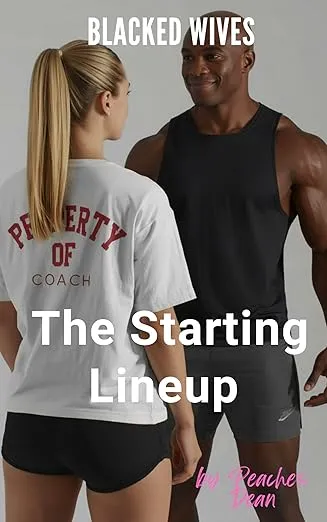 Blacked Wives: The Starting Lineup