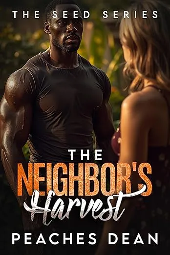 The Neighbor's Harvest