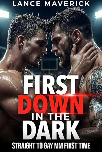 First Down in the Dark