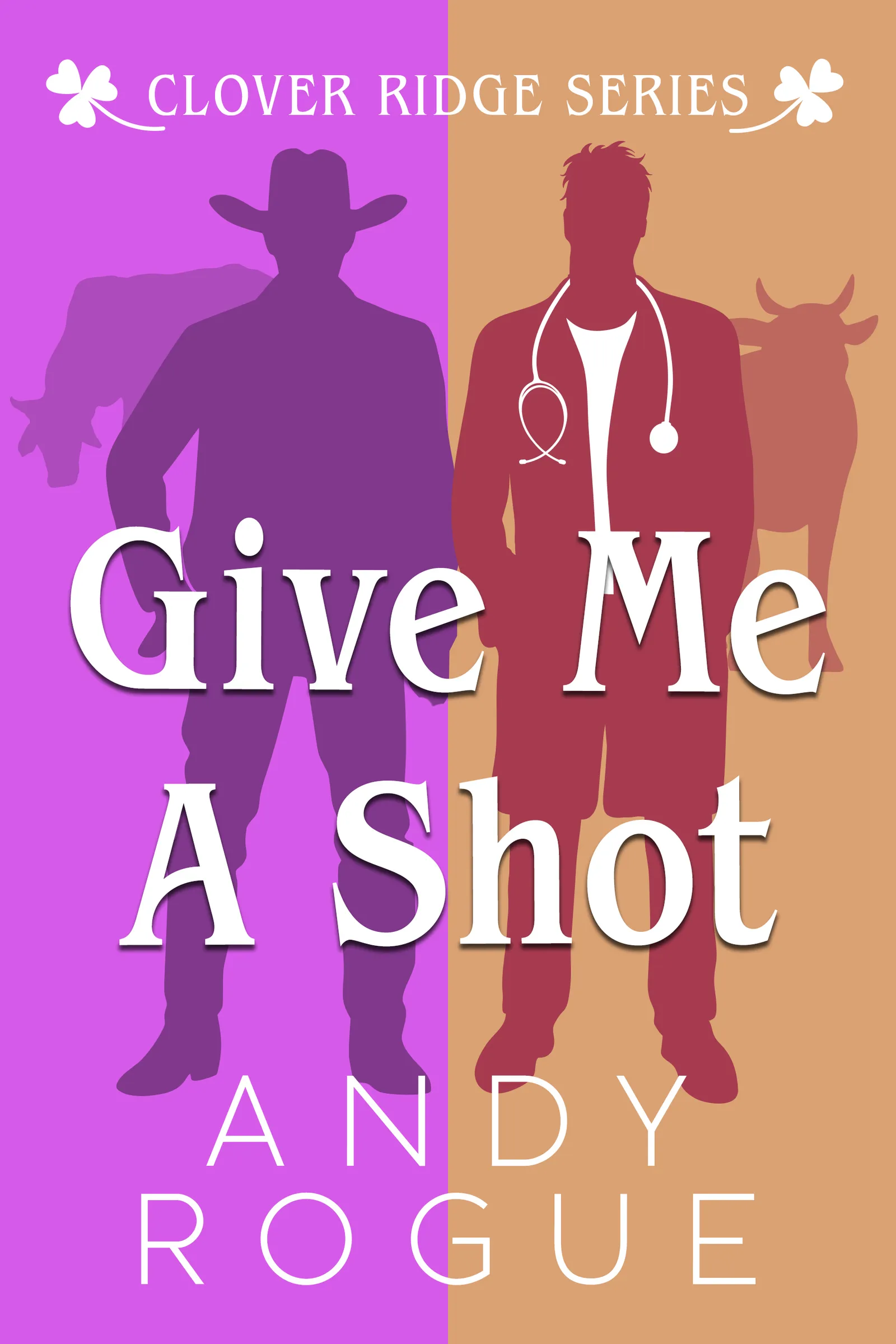 Give Me a Shot: A Small Town MM Romance