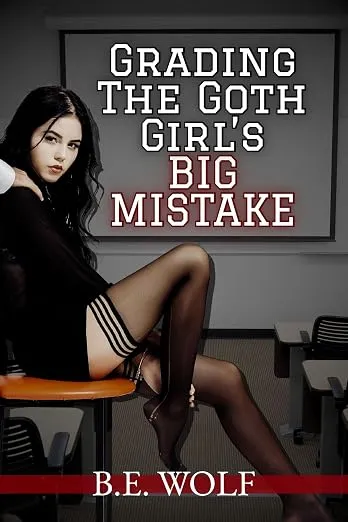 Grading the Goth Girl's Big Mistake