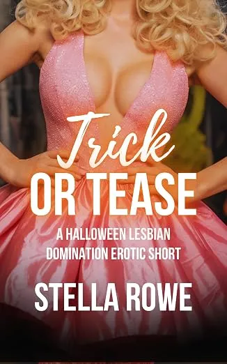 Trick or Tease