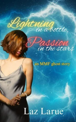 Lightning in a Bottle, Passion in the Stars