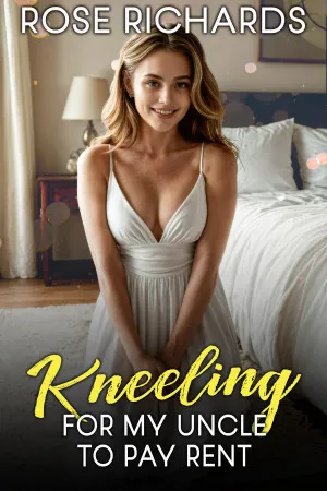 Kneeling for My Uncle to Pay Rent