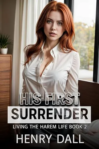 His First Surrender