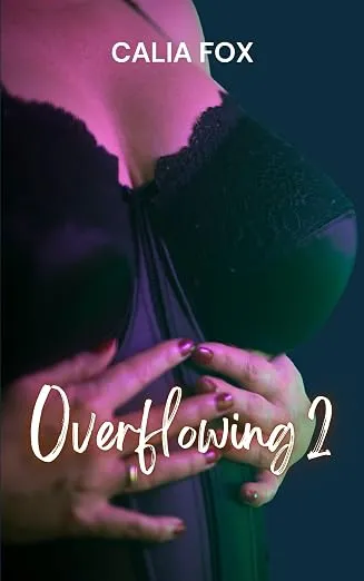 Overflowing 2