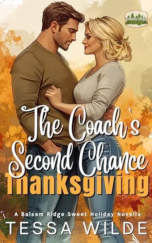 The Coach's Second Chance Thanksgiving